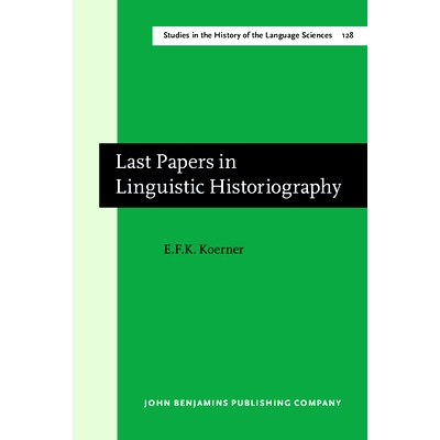 预订 Last Papers in Linguistic Historiography 语言史学的*论文: 9789027207364
