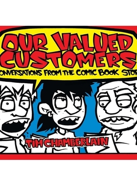 预订 Our Valued Customers: Conversations from the Comic Book Store: 9780399537523