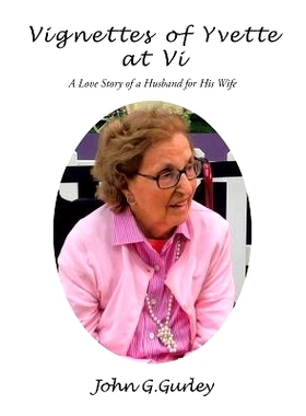 预订 Vignettes of Yvette at Vi: A Love Story of a Husband for His Wife