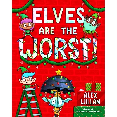预订 Elves Are the Worst!: 9781665921794