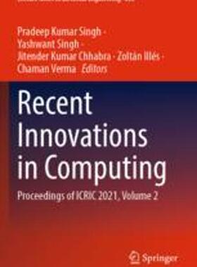 [预订]Recent Innovations in Computing: Proceedings of Icric 2021, Volume 2 9789811688942