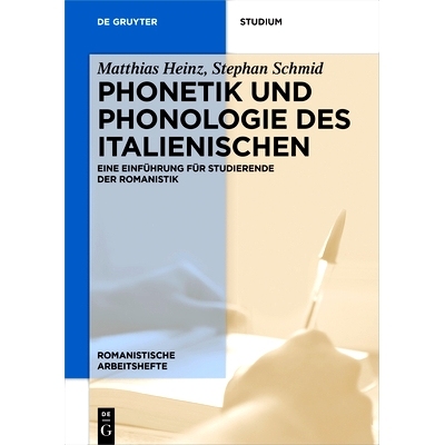 预订 Phonetik und Phonologie des Italienischen: Eine Einführung für Studierende der Romanistik 意大利语的语音学和语音