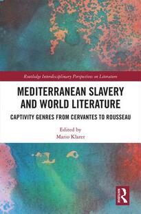 World Literature and Slavery 预订 Mediterranean