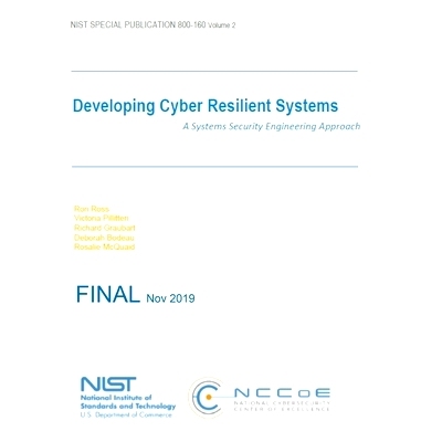 预订 Developing Cyber Resilient Systems: A Systems Security Engineering Approach: NIST SP 800-160 Volume 2: 978169151656