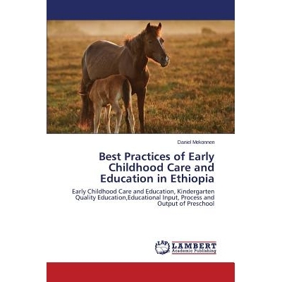预订 Best Practices of Early Childhood Care and Education in Ethiopia: 9783659596025