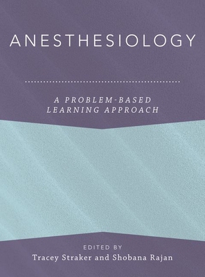 【预订】Anesthesiology: A Problem-Based Learning Approach