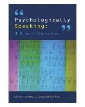 预订 Psychologically Speaking - A Book Of Quotations 从心理学角度来说–语录集: 9781854333025