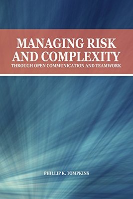 【预售】Managing Risk and Complexity Through Open Communication and Teamwork
