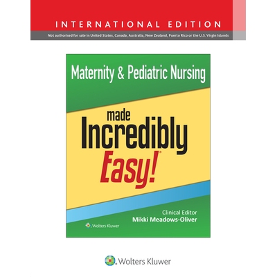 预订 Maternity & Pediatric Nursing Made Incredibly Easy!, International Edition (Incredibly Easy! Series*) 轻松掌握孕产
