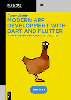 [预订]Modern App Development with Dart and Flutter 2 9783110721270