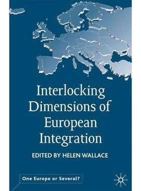 预订 Interlocking Dimensions of European Integration: 9780333802960