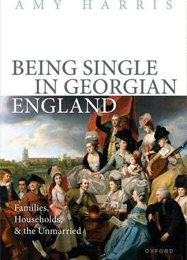 [预订]Being Single in Georgian England 9780192869494