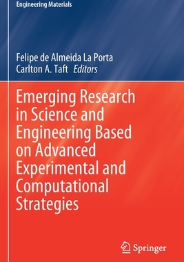 【预订】Emerging Research in Science and Engineering Based on Advanced Experimental and Comput 9783030314057