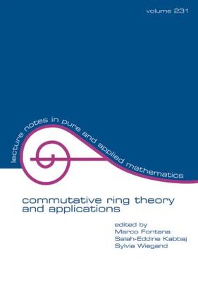 【预订】Commutative Ring Theory and Applications