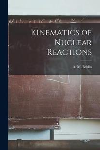 Nuclear 預(yù)訂 Reactions 9781014614667 Kinematics
