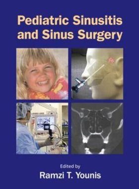 【预订】Pediatric Sinusitis and Sinus Surgery
