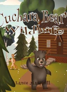 预订 Cuchara Bear’s Wildlife: 9780692973509