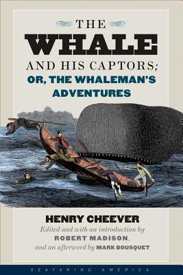 【预订】The Whale and His Captors; Or, the Whaleman’s Adventures 9781512602654