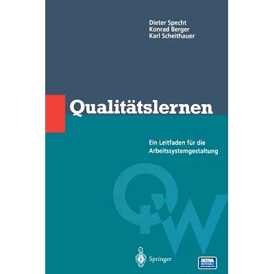 预订 Qualitätslernen: Ein Leitfaden für die Arbeitssystemgestaltung: 9783642644115