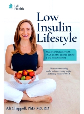 预订 Low Insulin Lifestyle: My personal journey with PCOS and the science behind a low insulin lifestyle