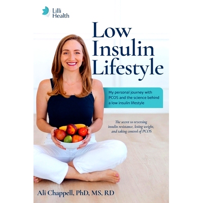 预订 Low Insulin Lifestyle: My personal journey with PCOS and the science behind a low insulin lifestyle
