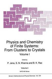 Systems Crystals and Clusters From Finite Chemistry Physics 预订