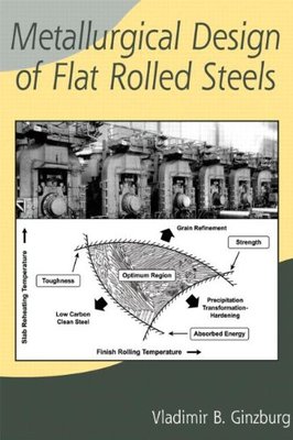 【预订】Metallurgical Design of Flat Rolled Steels