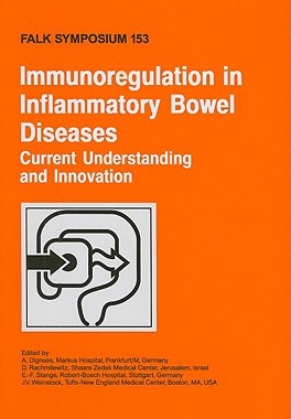 【预订】Immunoregulation in Inflammatory Bowel Diseases - Current Understanding and Innovation