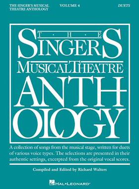 【预订】The Singer’s Musical Theatre Anthology: Duets - Volume 4: Book Only