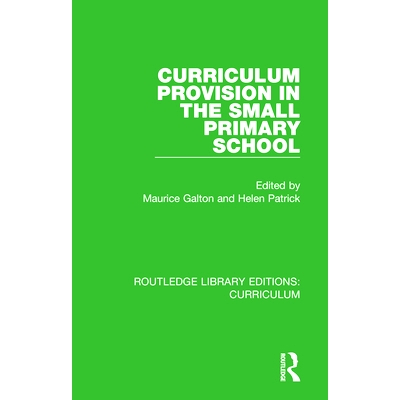 预订 Curriculum Provision in the Small Primary School 小型小学的课程设置: 9781138321571