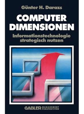 预订 Computer Dimensionen: Informationstechnologie strategisch nutzen: 9783409187008