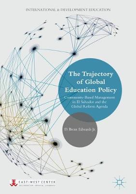 【预订】The Trajectory of Global Education Policy