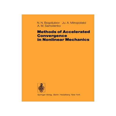 预订 Methods of Accelerated Convergence in Nonlinear Mechanics
