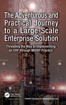 [预订]The Adventurous and Practical Journey to a Large-Scale Enterprise Solution