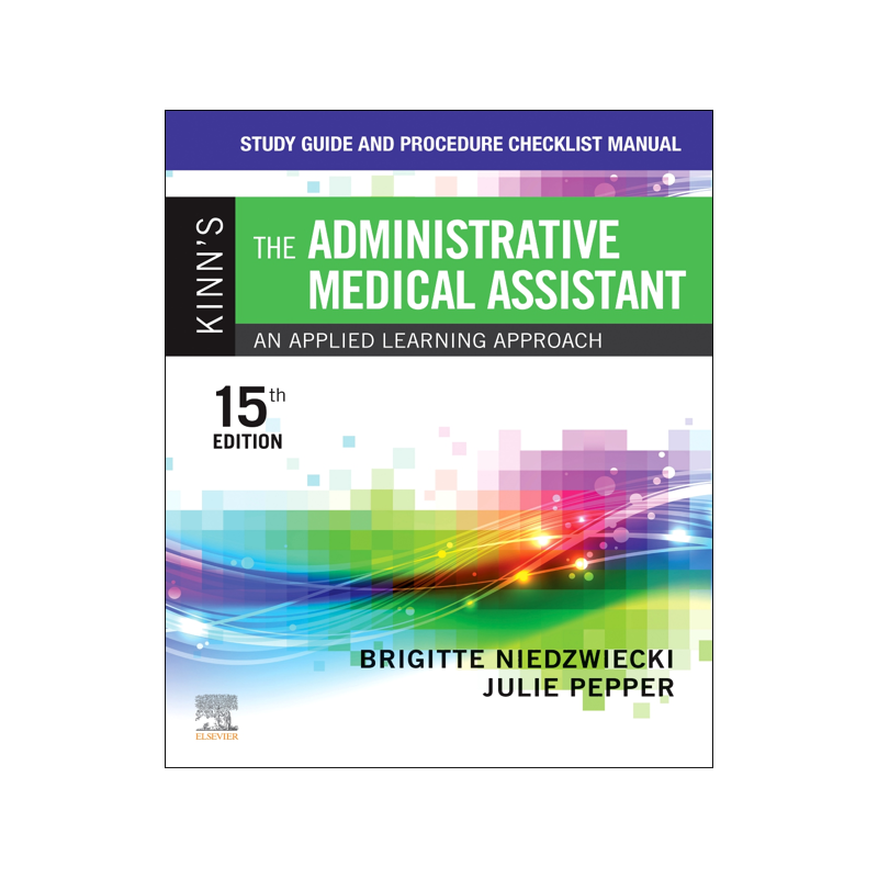 [预订]Study Guide and Procedure Checklist Manual for Kinn’s the Administrative Medical Assistant