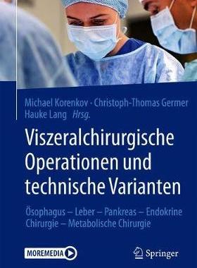 预订 Viszeralchirurgische Operationen und technische Varianten