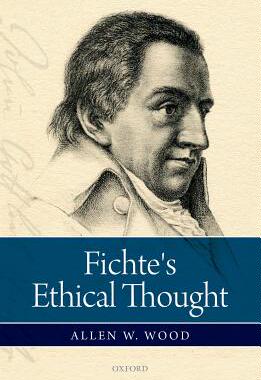 【预订】Fichte’s Ethical Thought