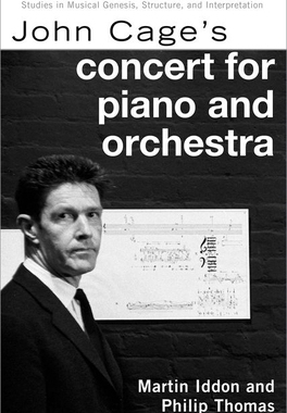 【预订】John Cage’s Concert for Piano and Orchestra