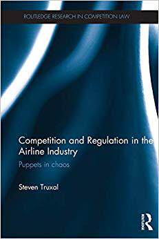 【预售】Competition and Regulation in the Airline Industry