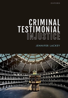 [预订]Criminal Testimonial Injustice