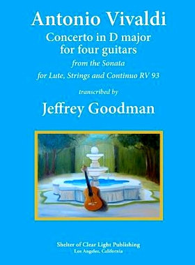 预订 Antonio Vivaldi Concerto in D major for Four Guitars: from the Sonata for Lute, Strings and Continuo RV 93: 9781477