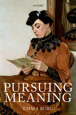 【预订】Pursuing Meaning