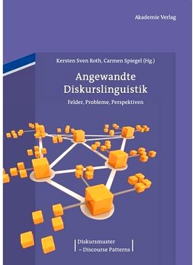 预订 Angewandte Diskurslinguistik: Felder, Probleme, Perspektiven: 9783050052052