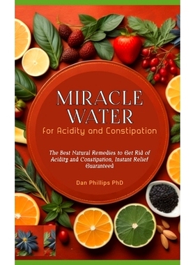 预订 Miracle Water for Acidity and Constipation: The Best Natural Remedies to Get Rid of Acidity and Constipation, Insta