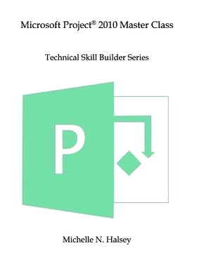 预订 Microsoft Project 2010 Master Class: 9781640041363