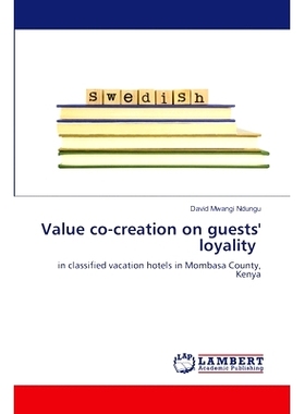 预订 Value co-creation on guests’ loyality 重视共同创造客人的忠诚度: 9786200484925