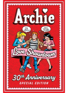 预订 Archie: Love Showdown 30th Anniversary Edition 阿奇：爱情对决 30 周年纪念版: 9781645768197