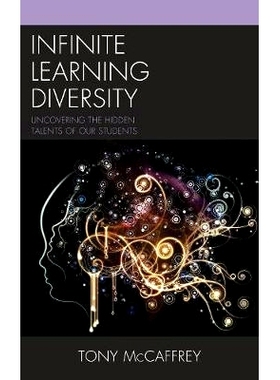 预订 Infinite Learning Diversity: Uncovering the Hidden Talents of Our Students 无限学习多样性：揭示学生的隐性人才: 9781