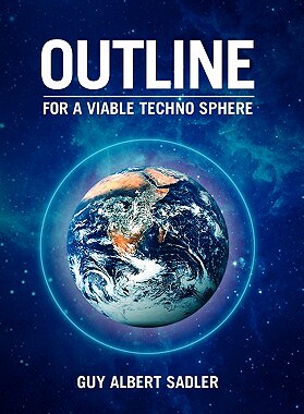预订 Outline For A Viable Techno Sphere
