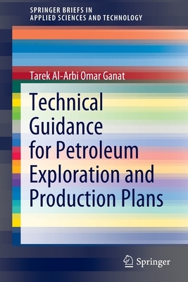 【预订】Technical Guidance for Petroleum Exploration and Production Plans